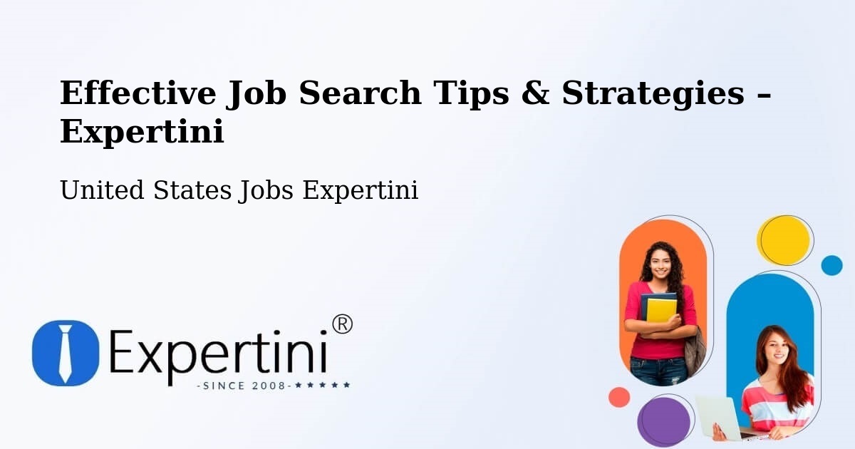 Job Search Tips & Strategies for Job Seekers – Gary - Gary, United States Jobs Expertini